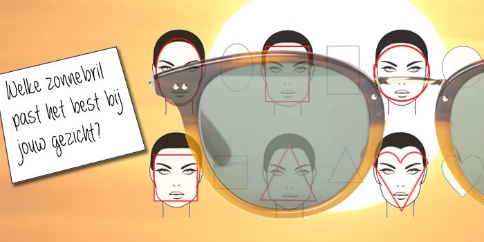 Berg kleding op hoe vaak schudden Welke zonnebril past bij welke vorm gezicht? | Beauty Rubriek